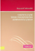 Nadzwyczajne tryby postępowania administracyjnego