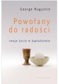 Powołany do radości. Twoje życie w kapłaństwie