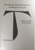 Świętego Bonawentury teologia krzyża