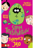 Szkoła Trzęsiportków Tajemnicze jajo