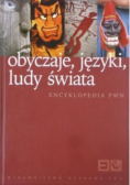 Obyczaje Języki Ludy świata