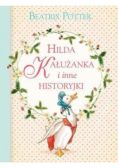 Hilda Kałużanka i inne historyjki