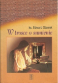 W trosce o sumienie