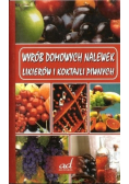Wyrób domowych nalewek likierów i koktajli piwnych
