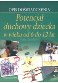 Potencjał duchowy dziecka w wieku od 6 do 12 lat