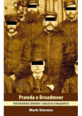 Prawda o Broadmoor Wiktoriańskie zbrodnie i zakład dla obłąkanych