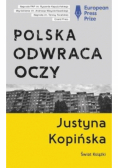 Polska odwraca oczy
