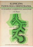Nunn J. F. - Kliniczna fizjologia oddychania