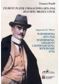 Zygmunt Plater z Białaczowa ( 1870 - 1934 )
