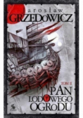 Pan Lodowego Ogrodu Tom 2