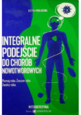 Integralne podejście do chorób nowotworowych