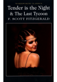 Tender is the Night & The Last Tycoon