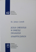 Jezus Chrystus w świetle ewangelii synoptycznych