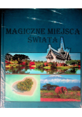 Magiczne miejsca świata