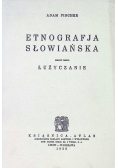 Etnografja słowiańska zeszyt drugi Łużyczanie