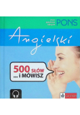 Angielski 500 słów... i mówisz
