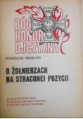 O żołnierzach na straconej pozycji