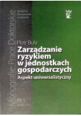 Zarządzanie ryzykiem w jednostkach gospodarczych