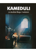 Kameduli w służbie Bogu i ludziom