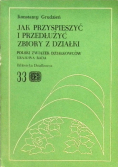 Jak przyspieszyć i przedłużyć zbiory Tom 33