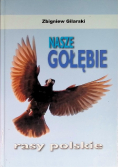Nasze gołębie Rasy Polskie