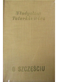 O szczęściu