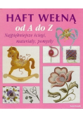 Haft wełną od A do Z