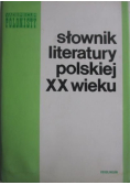 Słownik literatury Polskiej XX wieku