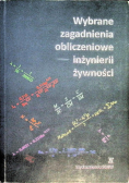Wybrane zagadnienia obliczeniowe inżynierii żywności