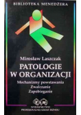 Patologie w organizacji