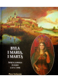 Była i Marią i Martą
