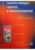 Technika zabiegów i operacji w otorynolaryngologii
