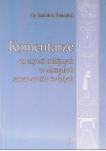 Komentarze do czytań biblijnych w obrzędach sakramentów świętych