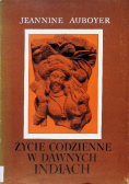 Życie codzienne w dawnych Indiach