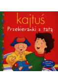 Kajtuś Przebieranki z tatą