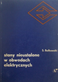 Stany nieustalone w obwodach elektrycnych