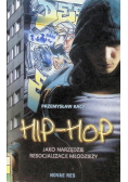 Hip-hop jako narzędzie resocjalizacji młodzieży