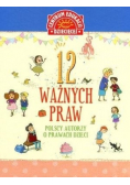 12 ważnych praw Polscy autorzy o prawach dzieci