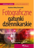 Fotograficzne gatunki dziennikarskie
