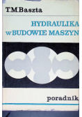 Hydraulika w budowie maszyn