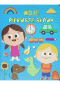 Moje pierwsze słowa