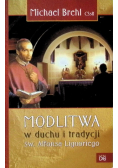 Modlitwa w duchu i tradycji św Alfonsa Liguoriego