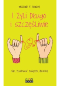 I żyli długo i szczęśliwie