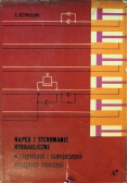 Napęd i sterowanie hydrauliczne