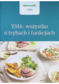 Tm6 wszystko o trybach i funkcjach