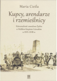 Kupcy arendarze i rzemieślnicy