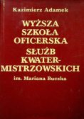 Wyższa szkoła oficerska służb kwatermistrzowskich