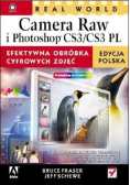Real World Camera Raw i Photoshop CS3 / CS3 PL