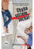 Chyba strzelę focha