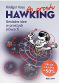 Po prostu Hawking. Genialne idee w prostych słowach